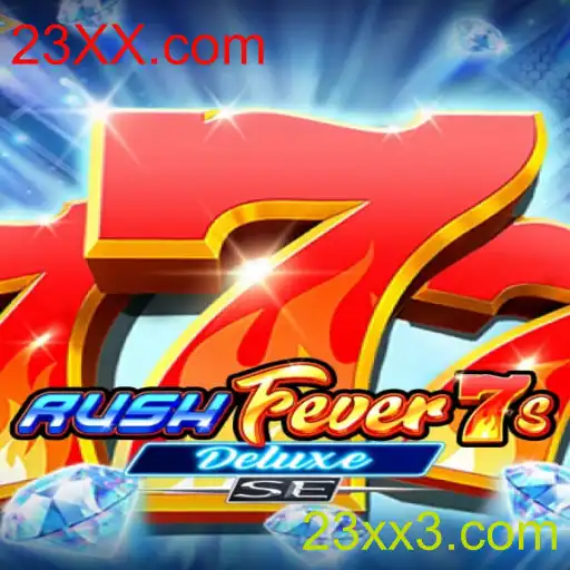 Descubra o Jogo Emocionante RushFever7sDeluxeSE